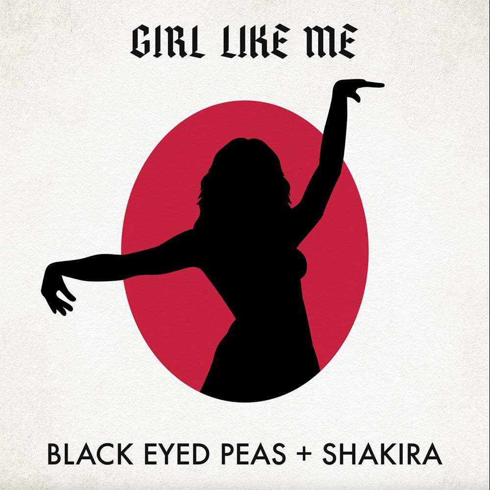 Black Eyed Peas & Shakira – Girl like me