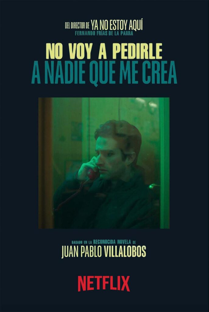 No voy a pedirle a nadie que me crea – Netflix
